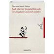 Karl Marxn Sosyalist ktisad ve Sosyalizm zerine Metinler Thorstein Bunde Veblen Heretik Yaynclk