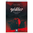 Geldiler Salih Altun Tunga Yaynlar