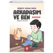 Arkadam ve Ben Mihriye Gnen Sava Tunga Yaynlar