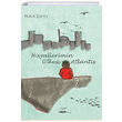Hayallerimin lkesi Atlantis Haluk ahin Seyyah Kitap