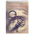 Ayrlk Dn Ouz Gl Mhr Kitapl
