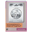 An Ornamental Journal For Ottoman Turkish Women Ss 16 June 1923 26 July 1924 Esra on Ylmaz Libra Yaynlar