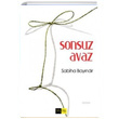 Sonsuz Avaz Sabiha Bayndr Sinopsis Yaynlar