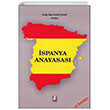 spanya Anayasas Necip lker Karaolan Bilge Yaynevi