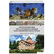 Artvin`deki Bir Grup Orta a Bagratl Dnemi Kilise Mimarisinde Bizans Etkileri Muhammed Enes Canz Hiperlink Yaynlar