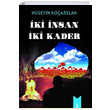 ki Kader ki nsan Hseyin Koarslan Serencam Yaynevi