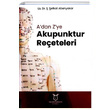 Adan Zye Akupunktur Reeteleri . efkat Abenyakar Akademisyen Kitabevi