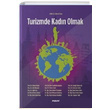 Turizmde Kadn Olmak Deiim Yaynlar