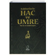 Sohbetlerle Hac ve Umre M. Esad Coan Server Yaynlar