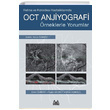 Retina ve Koroidea Hastalklarnda OCT Anjiyografi Arkada Yaynlar