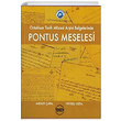 Ortahisar Tarih Mzesi Arivi Belgelerinde Pontus Meselesi Serander Yaynlar