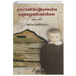 ocukluumda Uyuyakaldm Atilla Blkba Serander Yaynlar