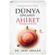 Dnya Onlarn Ahiret Bizim Olsun Arif Arslan Sena Yaynlar