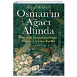 Osmann Aac Altnda Alan Mikhail  Bankas Kltr Yaynlar