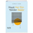 Hayat Her Gn Yeniden Balar Osman lhan Hayykitap