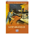 Kayp Arkadalar Kahraman Kardelerin Maceralar M. Erturul Dzda Med Kitap