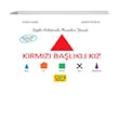 Krmz Balkl Kz Szl Anlatmla Masaln Yarat Sonia Chaina oki Yaynlar