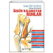zgr Kalamayan Ruhlar Sedat Drtkarde Semaver Yaynlar