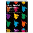 Andy Warhol Felsefesi Andy Warhol Sel Yayıncılık