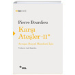 Kar Ateler 2 Pierre Bourdieu Sel Yaynclk