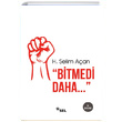 Bitmedi Daha H.Selim Aan Sel Yaynclk