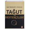 Taut ve Destekileri eyh Abdulkadir b. Abdulaziz Secde Kitap