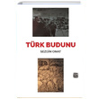 Trk Budunu Sezgin Onat Kutlu Yaynevi