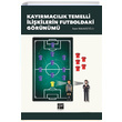 Kayrmaclk Temelli likilerin Futboldaki Grnm rem Kavaolu Gazi Kitabevi