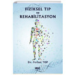 Fiziksel Tp ve Rehabilitasyon Ferhat Top Gece Kitapl