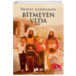 Bitmeyen Veda Murat Kahraman Sanc Yaynlar