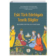 Eski Trk Edebiyat Teorik Bilgiler Kut Yaynlar