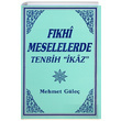 Fkhi Meselelerde Tenbih kaz Mehmet Gle Sahhaflar Kitap Saray