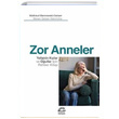 Zor Anneler letiim Yaynevi