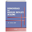 Demokrasi ve Hukuk Devleti kilemi Selim n Astana Yaynlar