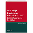 Adli Belge nceleme ve Sahtecilik Alanndaki Bilirkii Raporlarnn ncelikleri Faruk Acolu Sekin Yaynevi