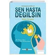 Sen Hasta Deilsin zzet Gll Psikodem Yaynlar