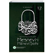 Mesnevii Manevi erhi 12. Cilt H. Hseyin Top Rumi Yaynlar