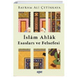 slam Ahlak Esaslar ve Felsefesi Bayram Ali etinkaya Rabet Yaynlar