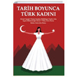 Tarih Boyunca Trk Kadn Yeditepe niversitesi Yaynevi