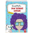 Yan Evdeki ocuk Gen Maceraclar Enid Blyton Artemis Yaynlar