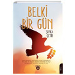 Belki Bir Gn efika etin Dorlion Yaynevi