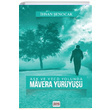 Ak ve Vecd Yolunda Mavera Yry hsan enocak Hkm Kitap Yaynlar