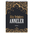 Alim Yetitiren Anneler Murat Tosun Rehnma Yaynlar