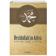 Resulullahn Ailesi (s.a.v.) Murat Tosun Rehnma Yaynlar