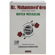 Hz. Muhammedden Kutlu Mesajlar Seyda Muhammed Konyevi Reyhani Yaynlar