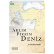 Aklm Fikrim Deniz Alp Krkkanat Astana Yaynlar