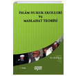 slam Hukuk Ekolleri ve Maslahat Prensibi Mustafa Ahmed ez Zerka Rabet Yaynlar