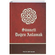 Snneti Doru Anlamak Saffet Sancakl Rabet Yaynlar