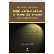 Kelam Geleneinde Temel Kaynaklardan stifade Yntemleri Emine k Rabet Yaynlar