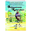 Babaannem ve Kumrular Yaanm ve Unutulmu Ky Hikayeleri Taner Karahan Gece Kitapl